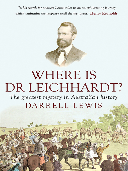 Title details for Where is Dr Leichhardt? by Darrell Lewis - Available